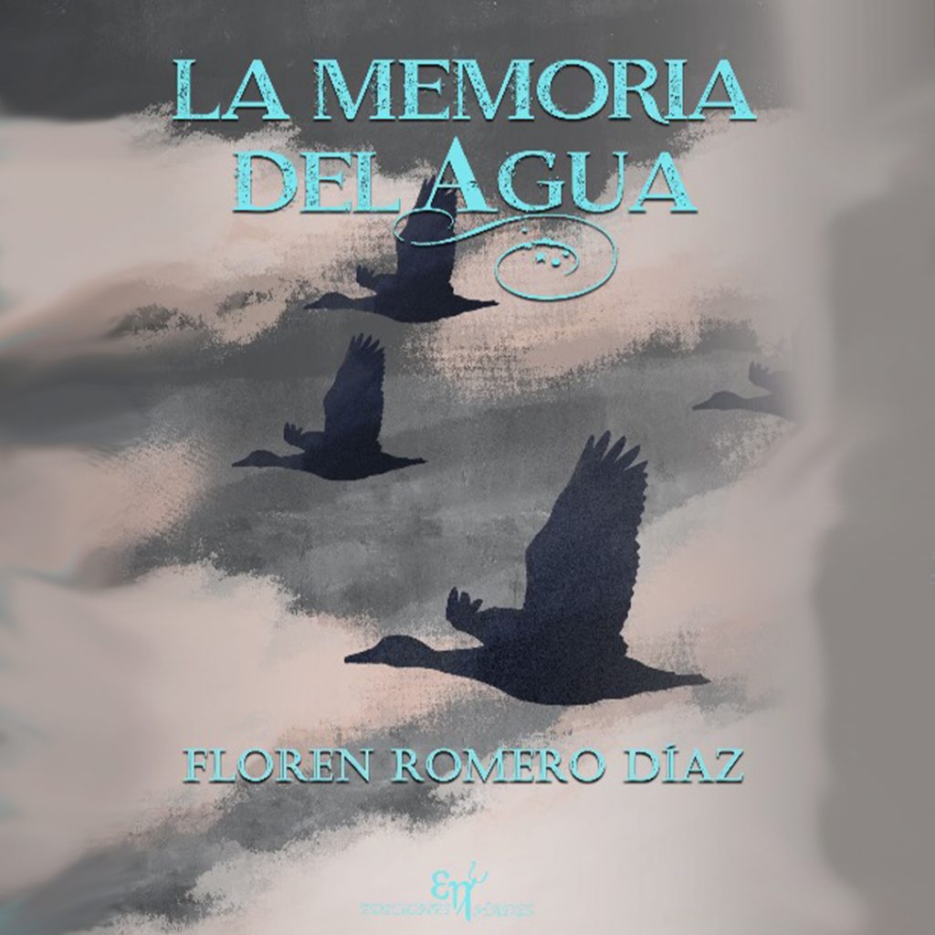 Floren Romero - La Memoria del Agua - Portada del libro