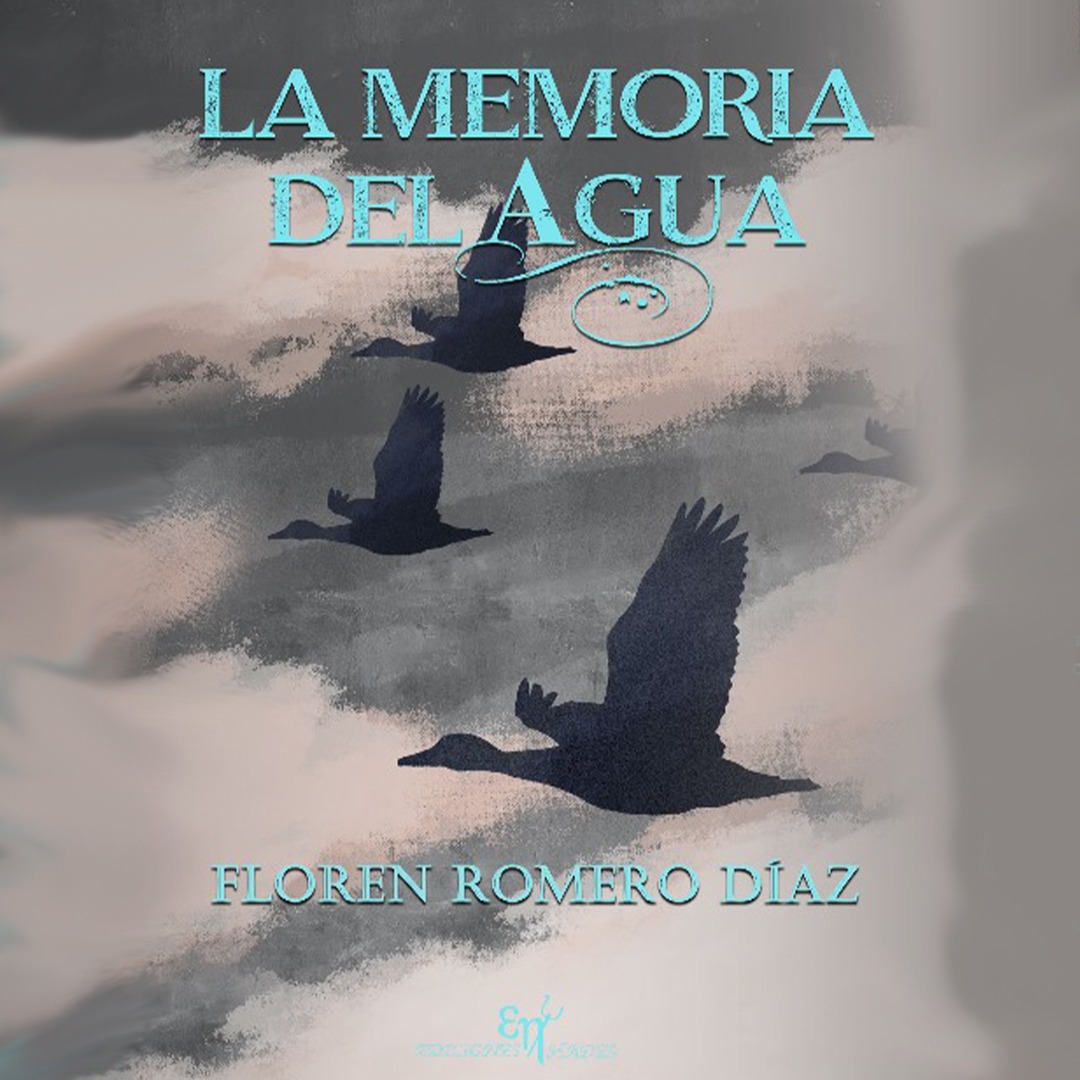 Floren Romero - La Memoria del Agua - Portada del libro